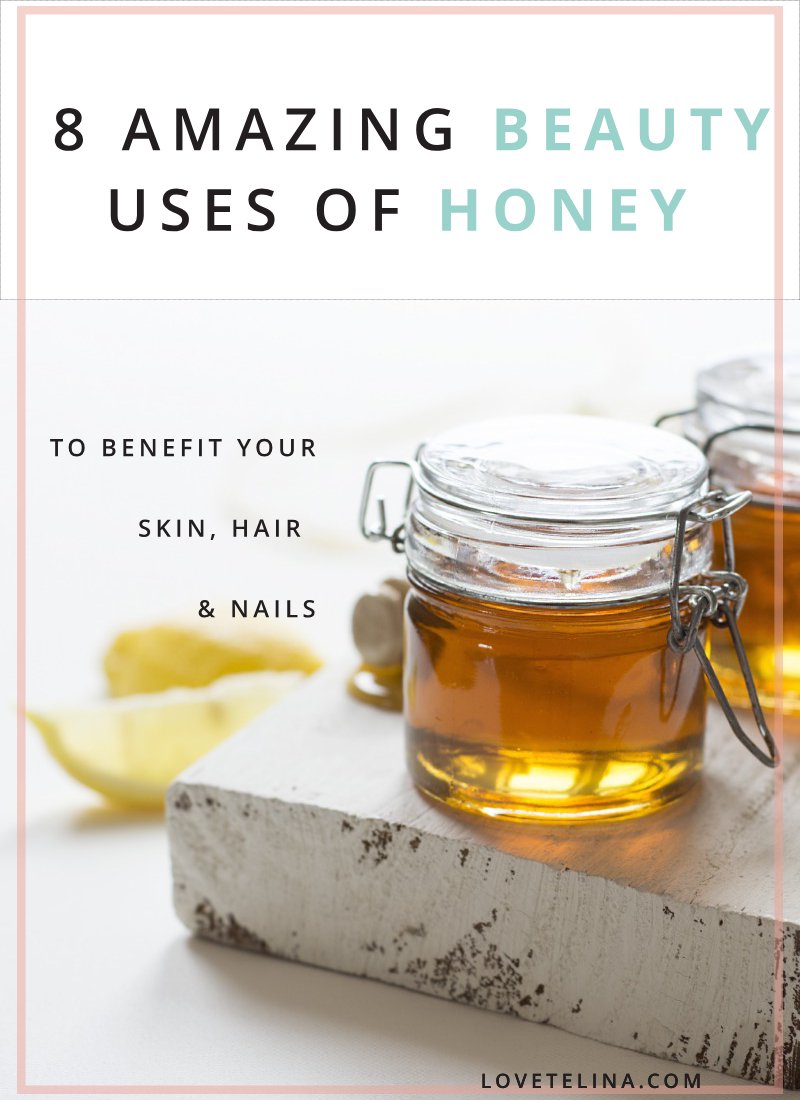 8 Amazing Beauty Uses of Honey to Benefit Your Skin, Hair and Nails
