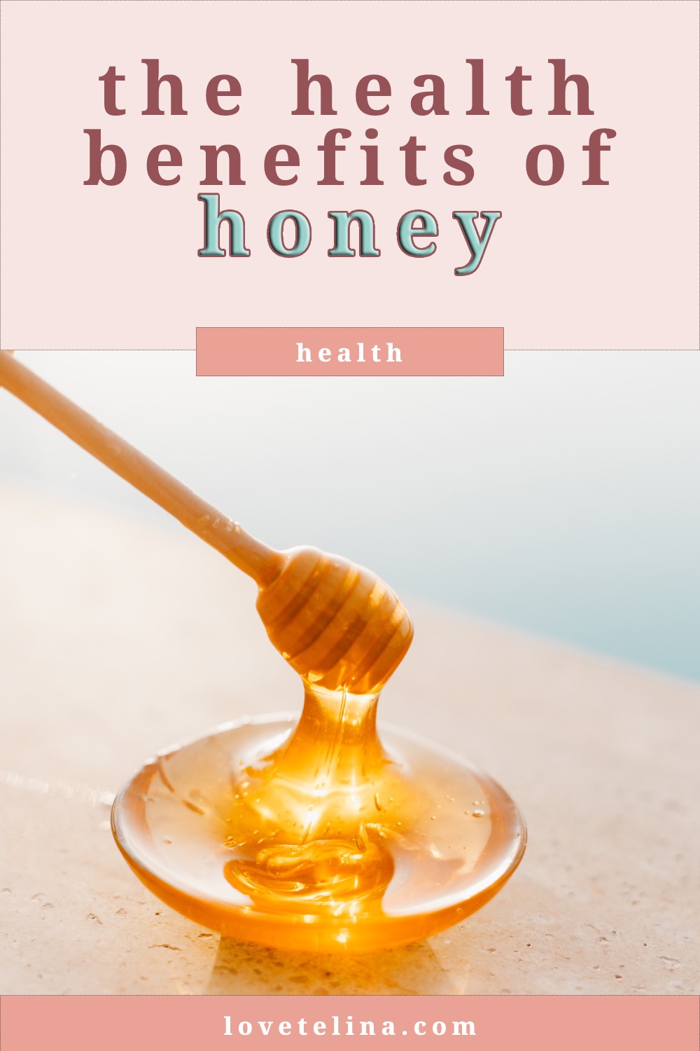 The Health Benefits of Honey: 7 Reasons to Include it in Your Diet