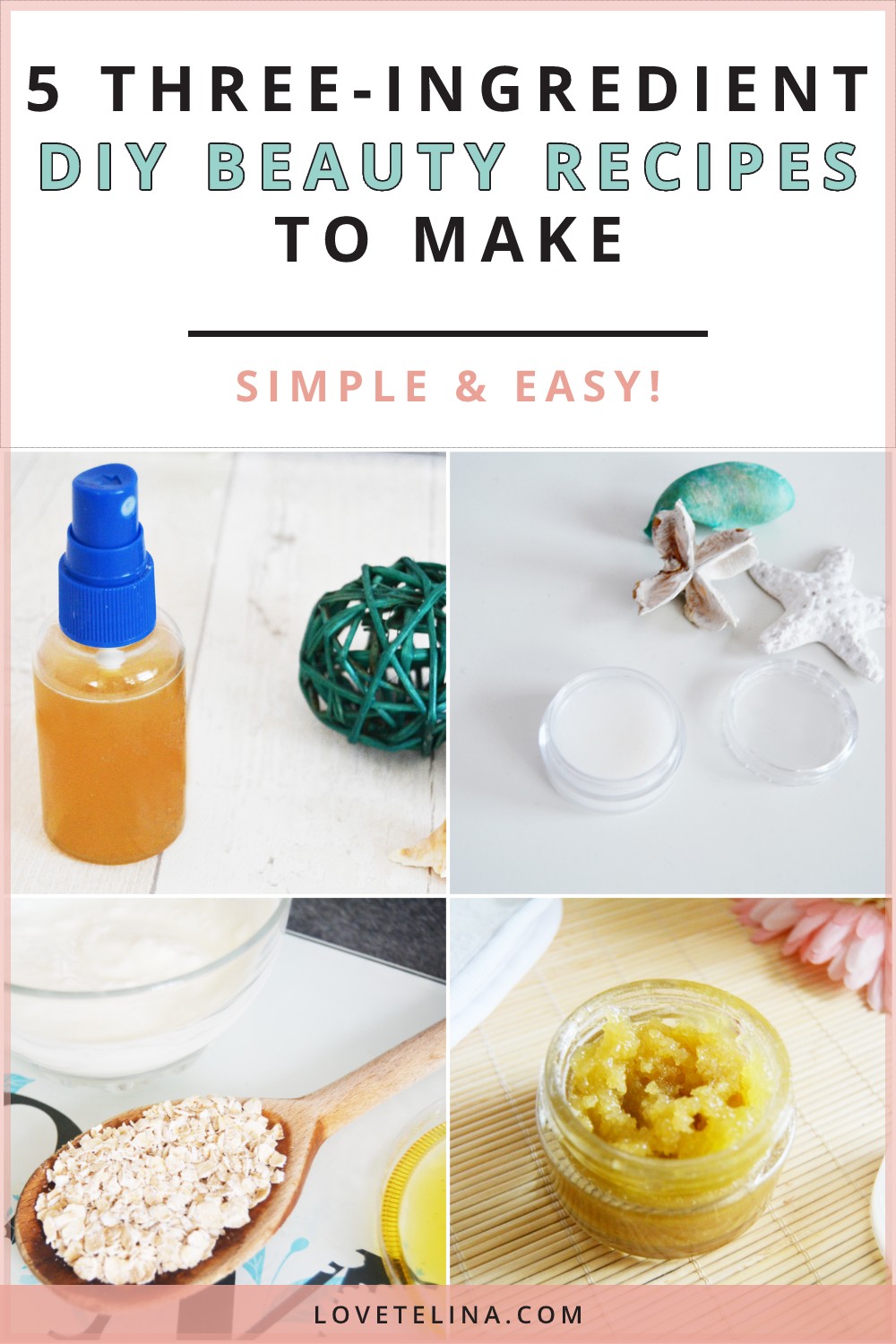 5 three ingredient diy beauty recipes to make