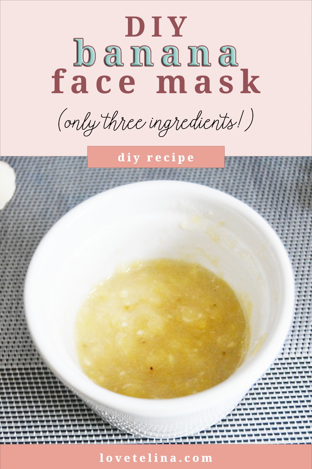 DIY Banana Face Mask for Radiant Skin | Only Three Ingredients