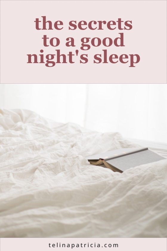 The Secrets to a Good Night’s Sleep
