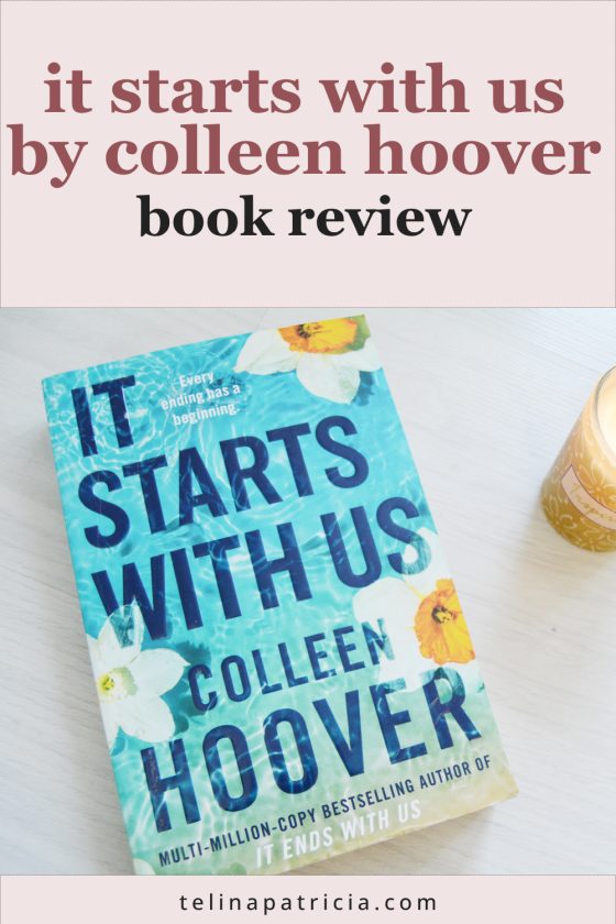 It Starts With Us by Colleen Hoover | Book Review