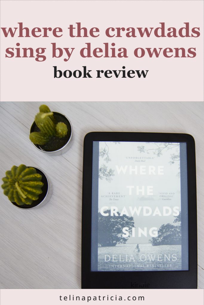 Where the Crawdads Sing by Delia Owens | Book Review