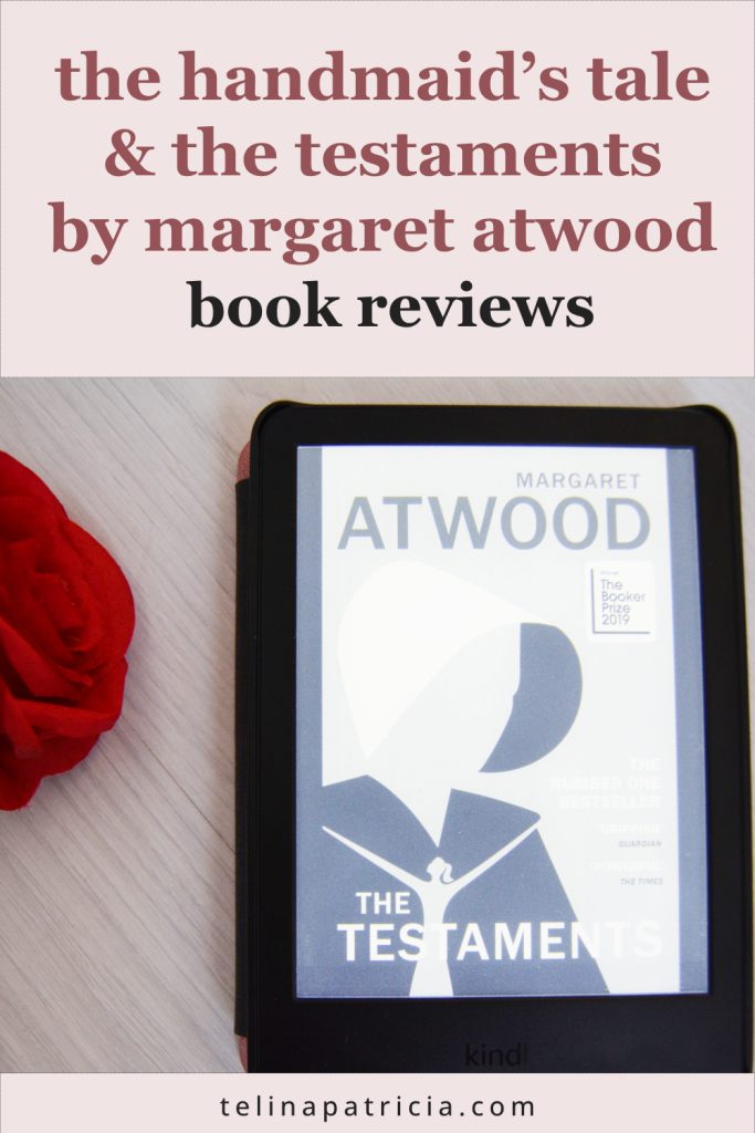 The Handmaid’s Tale and The Testaments by Margaret Atwood | Book Review