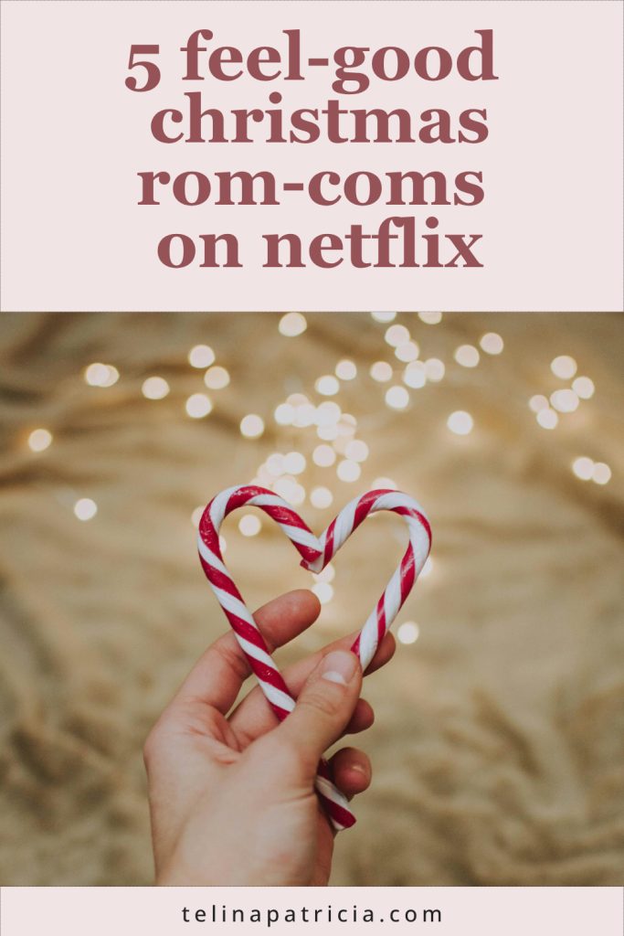 5 feel-good Christmas rom-coms on Netflix